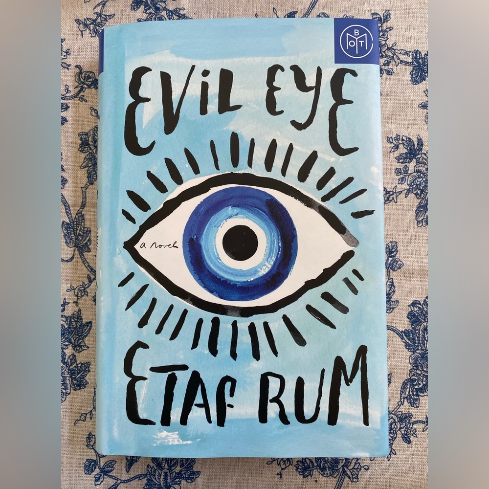 BOTM / Evil Eye Hardcover Book by Etaf Rum